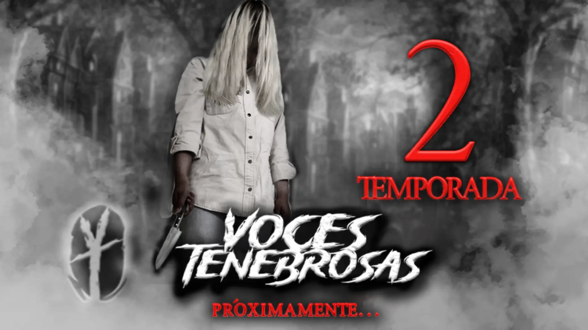 VOCES TENEBROSAS 2DA